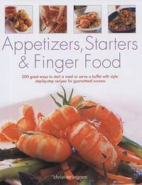 APPETIZERS, STARTERS and FINGER FOOD