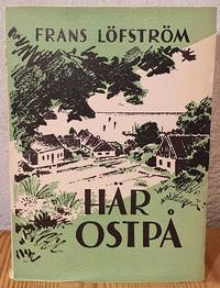 Här ostpå. Baskemölla. Ostskånskt fiskeläge under 1800-talets sista hälft.