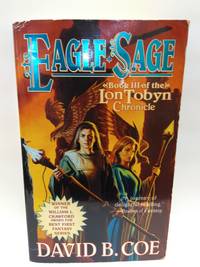 Eagle-Sage (The Lon Tobyn Chronicle, Book 3)
