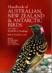 Handbook of Australian, New Zealand & Antarctic Birds. Volume 7, Parts A & B: Boatbill to...