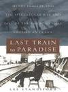 Last Train To Paradise