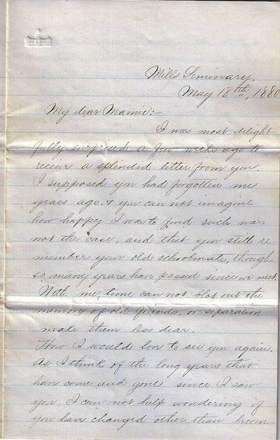 1880 – A letter from a young woman attending Mills Seminary, shortly before it was chartered as Mills College, the first woman’s college west of the Rockies