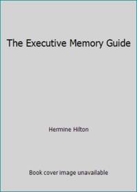 The Executive Memory Guide
