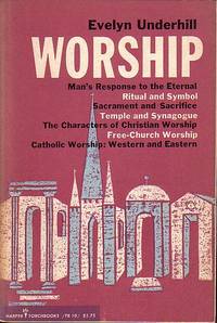 Worship by Underhill, Evelyn - 1957