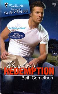 Rancher's Redemption  (Silhouette Romantic Suspense #1532)