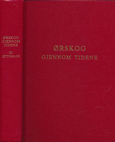 Ørskog gjennom tidene. Bind III. Ættesoga.