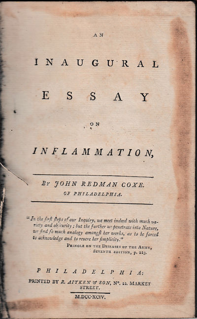An Inaugural Essay on Inflammation