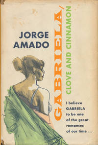 Gabriela, Clove and Cinnamon by Amado, Jorge - 1962