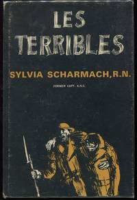 Les Terribles by R.N Sylvia - First printing - 1967 - from Evening Star Books (SKU: 00004728)