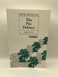 New Ideas in the Pirc Defence (Batsford Chess Library)