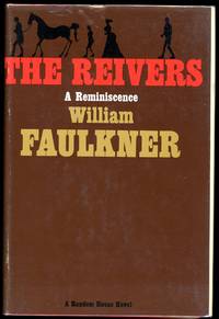 image of THE REIVERS: A REMINISCENCE