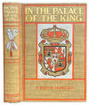 In the Palace of the King, A Love Story of Old Madrid