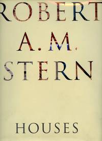 image of Robert A.M. Stern: Houses