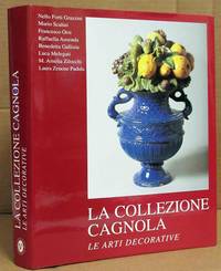 image of LA COLLEZIONE CAGNOLA II: ARAZZI -SCULTURE - MOBILI- CERAMICHE