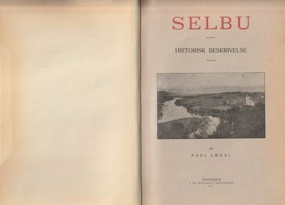 Selbu. Historisk beskrivelse.