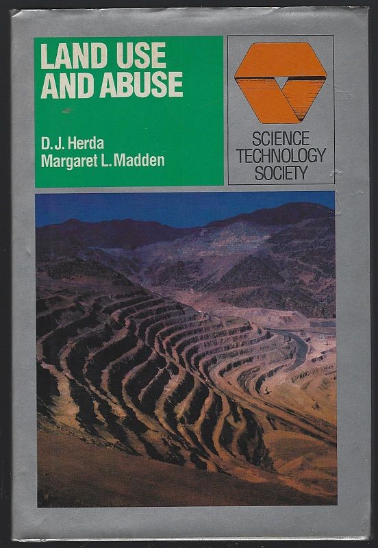 LAND USE AND ABUSE