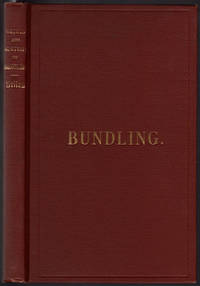 image of Bundling: its origin, progress, and decline in America.