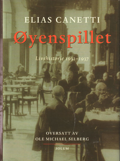 Øyenspillet. LIvshistorie 1931-1937