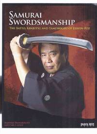 cover of Samurai Swordsmanship: The Batto, Kenjutsu and Tameshigiri of Eishen-Ryu - Masayuki Shimabukuro and Carl E Long / Black Belt Books ( Philosophy, Techniques, History )( Swords )