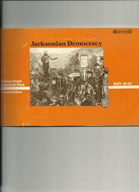 Jacksonian Democracy, 1829-1848