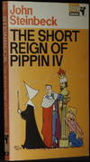 The Short Reign Of Pippin IV