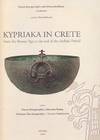 Kypriaka in Crete - From the Bronze Age to the End of the Archaic Period