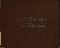 image of Early Buildings of Manitoba