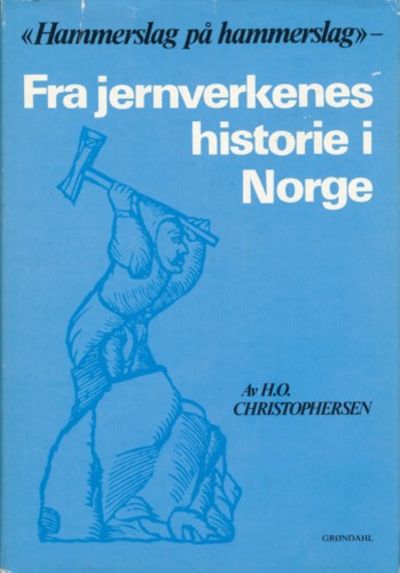 Fra jernverkenes historie i Norge