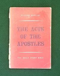 image of The Daily Study Bible : The Acts Of The Apostles