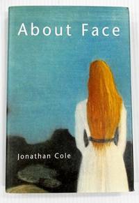 About Face by Cole, Jonathan - 1998