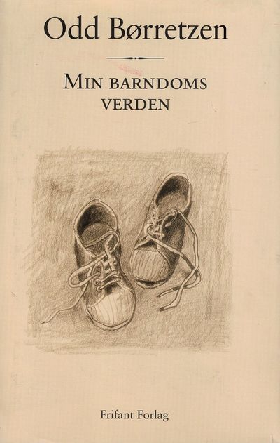 Min barndoms verden. 3. opplag. Bok nr. 4 fra…