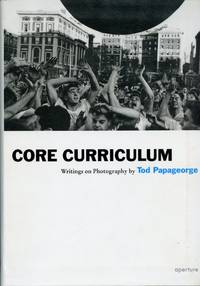 image of Core Curriculum: Writings on Photography