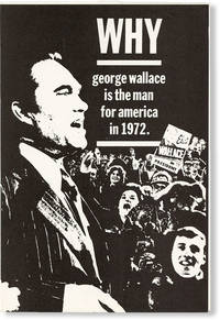 Why George Wallace Is the Man for America in 1972