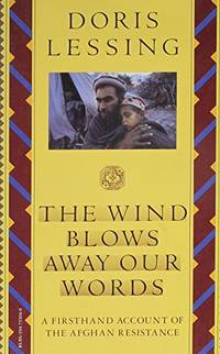 cover of The Wind Blows Away Our Words and Other Documents Relating to the Afghan Resistance
