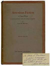 American Fiction 1774-1850: A Contribution Toward a Bibliography (Revised Edition)