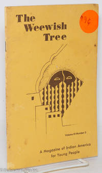 cover of The Weewish Tree; a magazine of Indian America for young people, vol. 3, no.2 (October 1974)