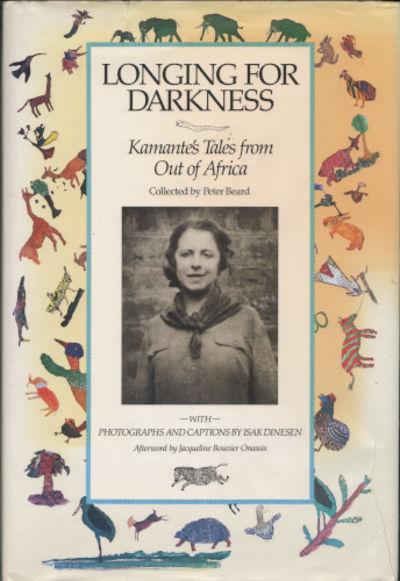 LONGING FOR DARKNESS. Kamante's Tales from Out of…