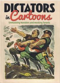 Dictators in Cartoons by Tony Husband - First Printing - 2015 - from Bookmarc Books (SKU: 017499)