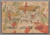 Sweet Was The Song by SHAHN, Ben - 1965