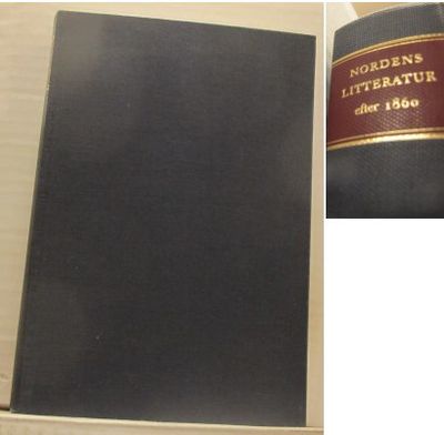 Nordens litteratur. Efter 1860.