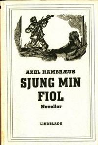 Sjung min fiol.