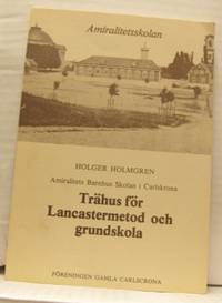 Trähus för Lancastermetod och grundskola.…