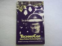 image of Techno-cop: New Police Technologies