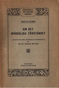 Om det mänskliga förståndet. Översättning jämte…