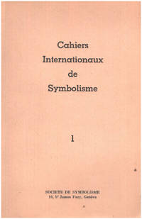 Cahiers internationaux de symbolisme nÂ° 1 by Collectif