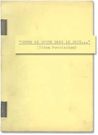 Le Guerisseur [Comme le sucre dans le cafe...] (Original treatment script for the 1953 film)