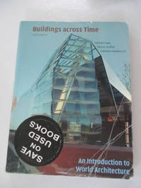 Buildings across Time: An Introduction to World Architecture