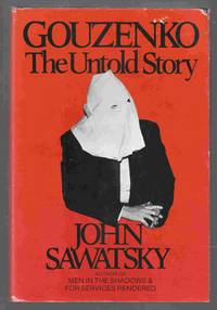 Gouzenko The Untold Story