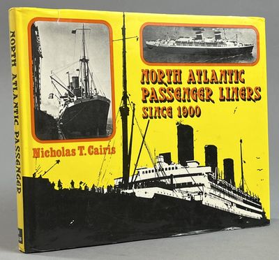 North Atlantic Passenger Liners since 1900.