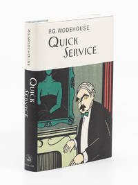 Quick Service by WODEHOUSE, P.G - 2004